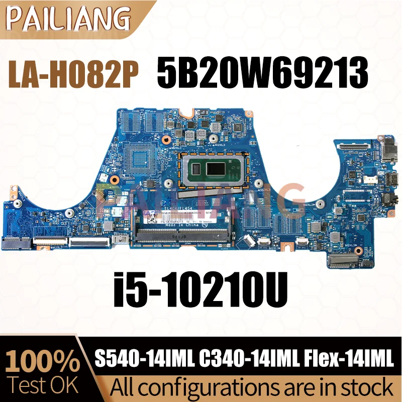 For LENOVO S540-14IML C340-14IML Flex-14IML Laptop motherboard LA-H082P SRGKY i5-10210U 5B20W69213 Mainboard Tested OK