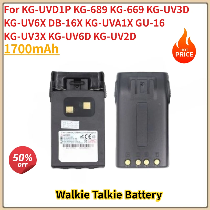 

For KG-UVD1P KG-UV6X DB-16X KG-UVA1X KG-689 KG-669 KG-UV3D GU-16 KG-UV3X KG-UV6D Replacement Walkie Talkie Battery 1700mAh