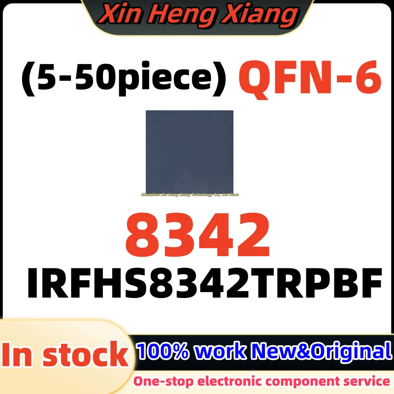 (5-50pcs) 8342 IRFHS8342TRPBF IRFHS8342 IRS8342 IRH8342 QFN-6