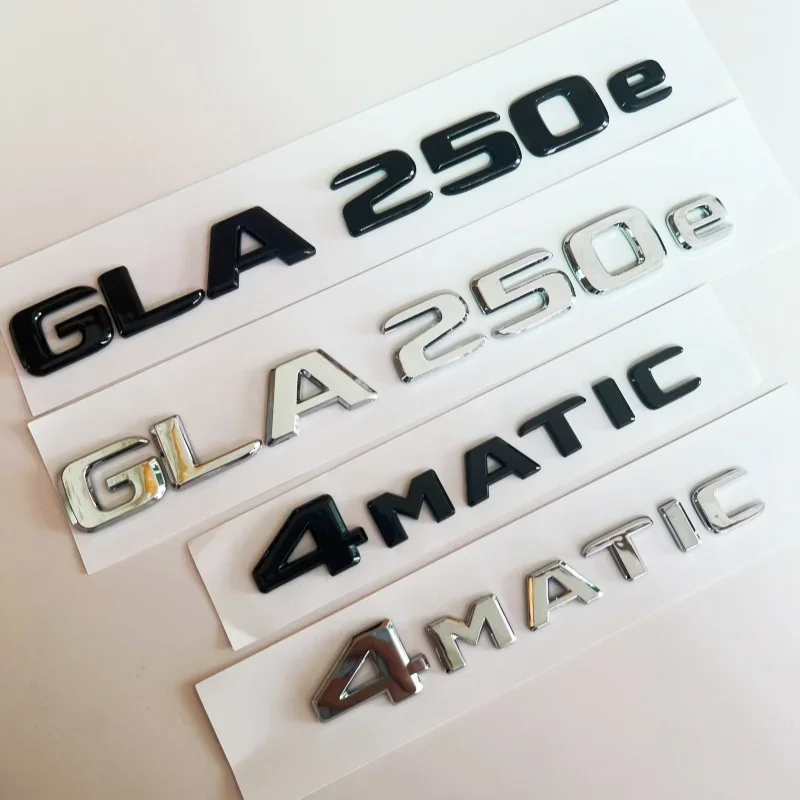 

3D Flat Font Chrome Black ABS Letters GLA250e 4Matic Emblem for Mercedes Benz X156 X253 Car Trunk Rear Logo Sticker