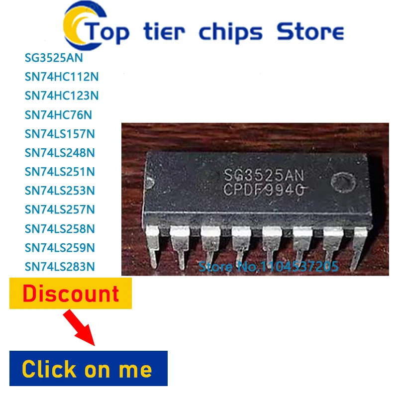 10PCS/LOT  SG3525AN SN74HC112N SN74HC123N SN74HC76N SN74LS157N SN74LS248N SN74LS251N SN74LS253N SN74LS257N SN74LS258N  DIP NEW