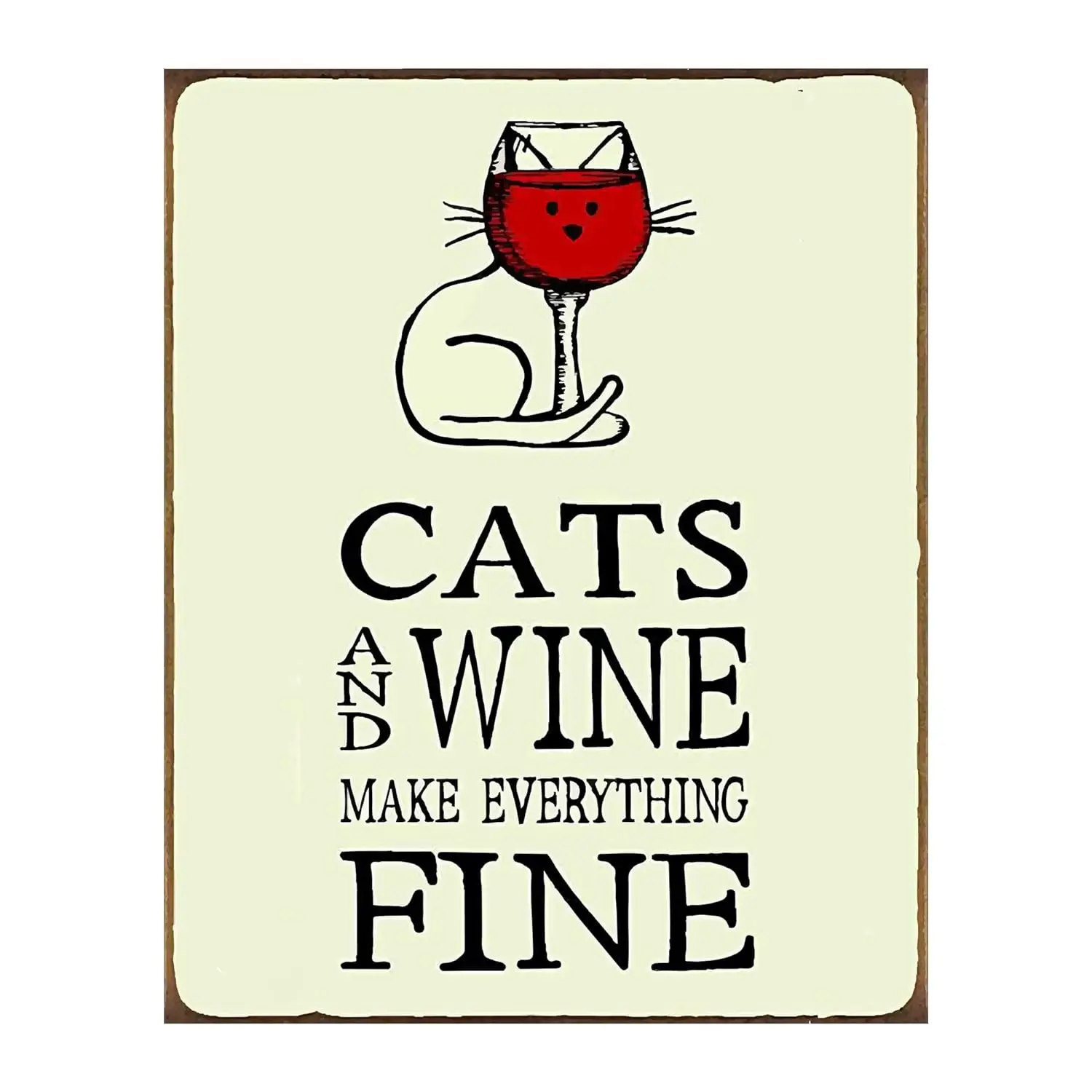 Cats and Wine Everything Fine - Funny Wall Art Sign - Humorous Cat & Wine Glass Themed Poster Print - Home, Office &am