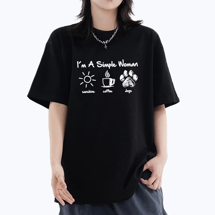 

I Am A Simple Women with Letters Sunshine Coffee Dog Graphic Oversized Casual t-shirt Women Cotton short sleeve Unisex Tee shirt