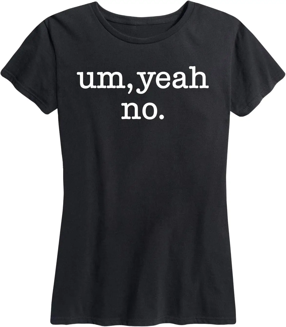 

Instant Message - Um Yeah No - Women's Short Sleeve Graphic T-Shirt Motorcycle