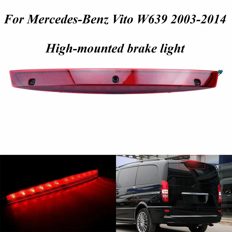 

For Mercedes-Benz Vito W639 2003-14 Rear Brake Light Reflector High Level Third Stop Lamp LED Bulb Auto Safety Replacement Parts