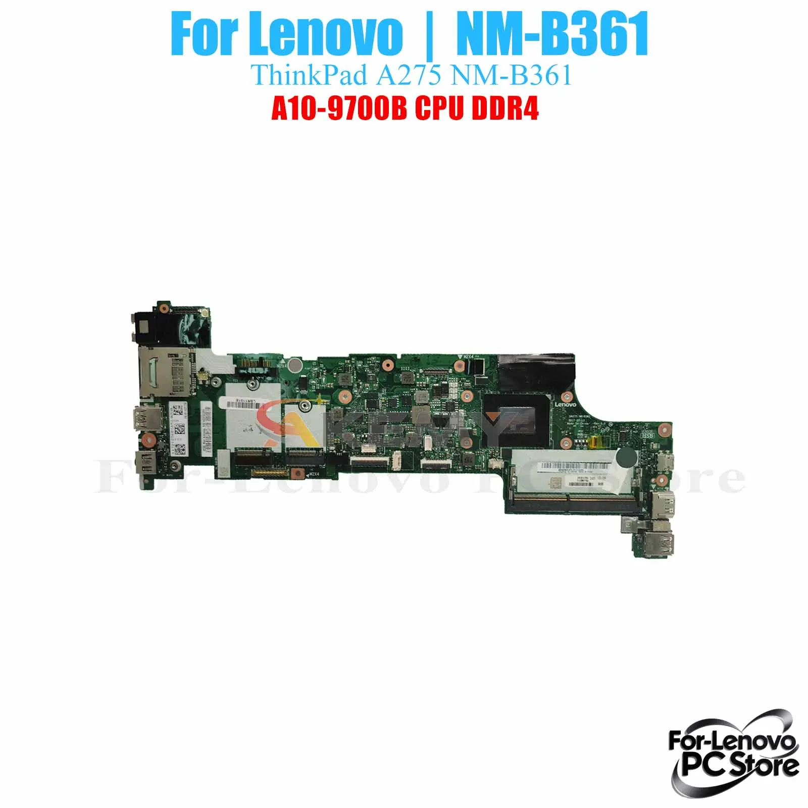 

NM-B361 For LENOVO ThinkPad ThinkPad A275 NM-B361 Notebook Motherboard 100% Tested Laptop Mainboard