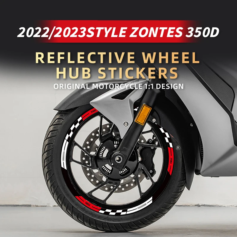 For ZONTES 350D Motorcycle Wheel Hub Stickers Kits Bike Rim Accessories Safety Reflection Decals Can Choose Color