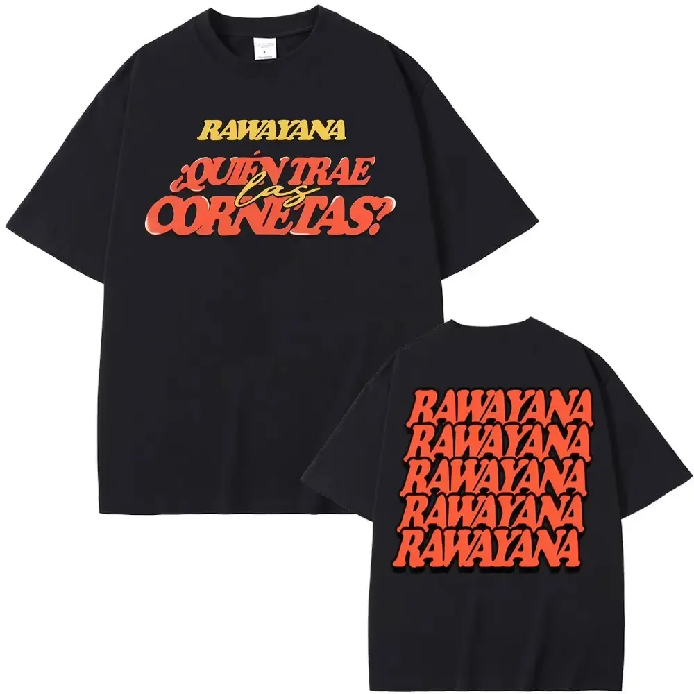 Camiseta Rawayana ¿Quién Trae Las Cornetas_ para Hombre y Mujer, Estilo Gótico, Hip Hop, Algodón, Casual, Talla Grande