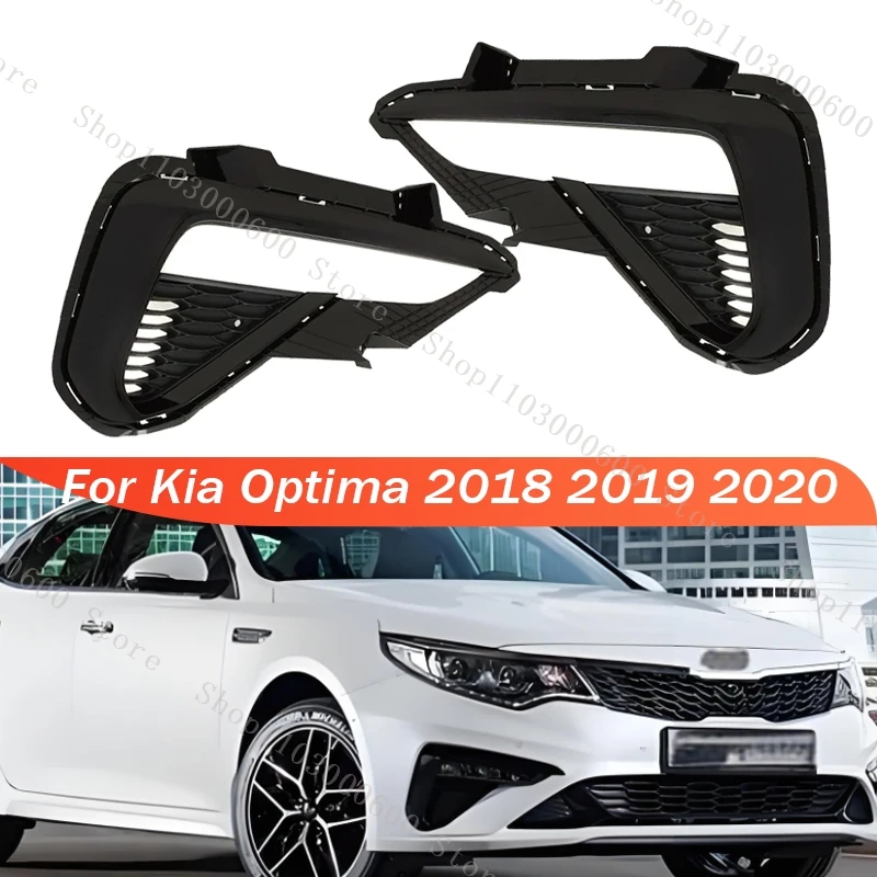 

Fog Light Frame Grille For Kia Optima 2018 2019 2020 Front Bumper Fog Lamp Cover Car Accessories 86593D5500 86594D5500