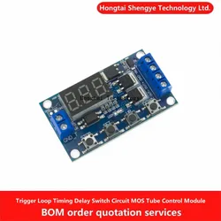 Trigger Loop Timer Delay Switch Circuit with LED Digital Display Dual MOS Control Board Instead of Relay Module 12 24V