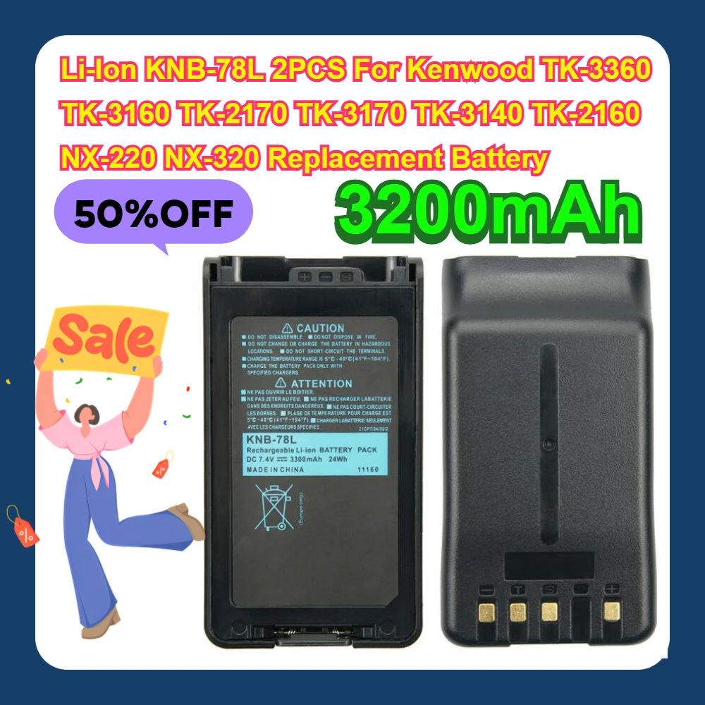Li-Ion KNB-78L 2PCS For Kenwood TK-3360 TK-3160 TK-2170 TK-3170 TK-3140 TK-2160 NX-220 NX-320 3200mAh Replacement Battery