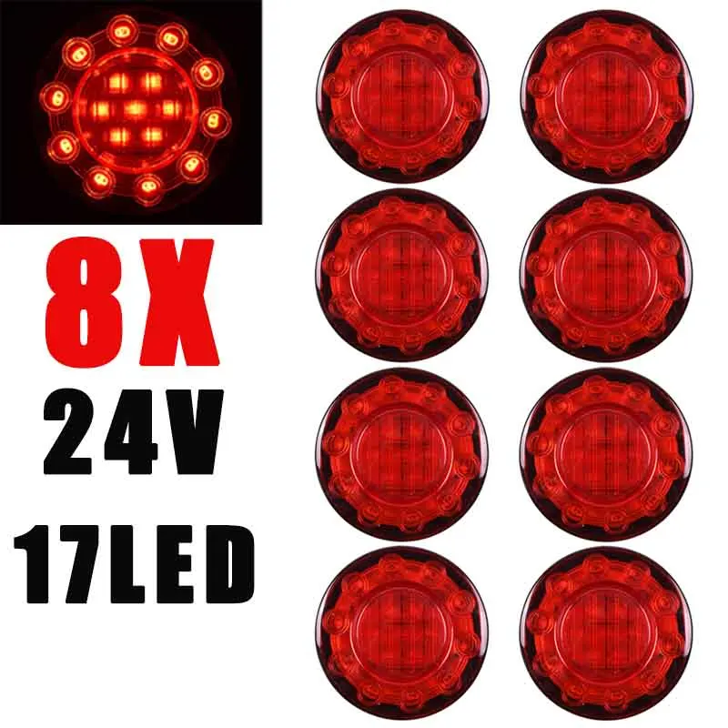 

8X универсальные указатели поворота, 24 В, водонепроницаемые, для автофургона, кемпера, автобуса, прицепа, грузовика, круглые задние задние фонари, 17 светодиодов
