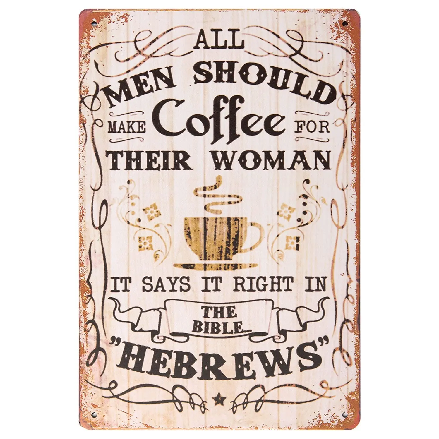 ERLOOD All Men Should Make Coffee For Their Women Metal Tin Sign Bar Pub Man Cave Wall Decor 8 x12