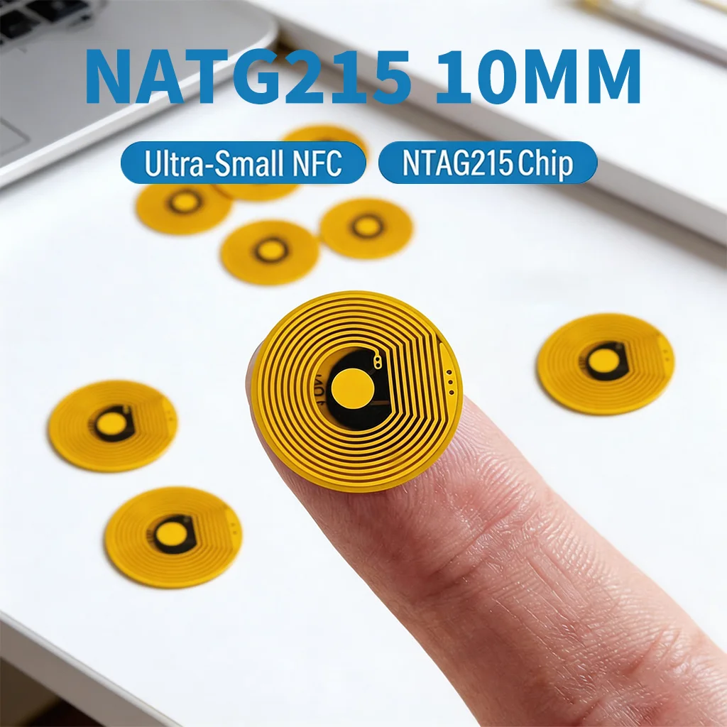 

NTAG215 10mm Ultra-Small FPC NFC Tag 13.56MHz 504 Byte Flexible Waterproof Stickers for Non-Anti-Metal Applications