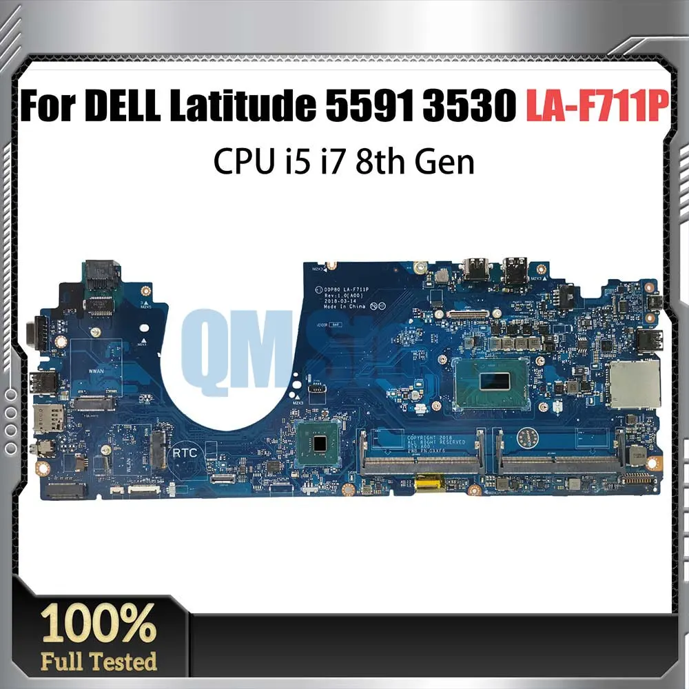 

LA-F711P Mainboard For DELL Latitude 15 5591 E7450 Laptop Motherboard CN-0Y15C1 0DMR52 DDR4 With I5 I7 8th Gen CPU