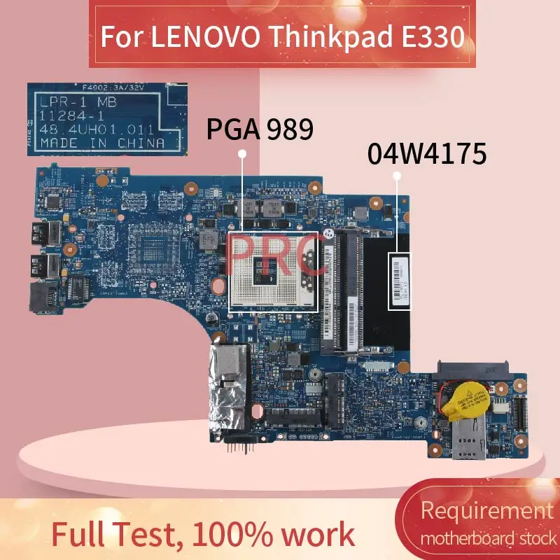 

For LENOVO Thinkpad E330 Notebook Mainboard LPR-1 MB 11284-1 SLJ8C PGA 989 04W4175 Laptop Motherboard Tested
