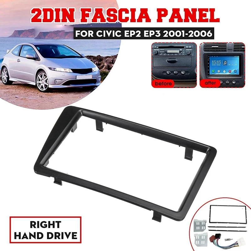 2 Din Car Radio Stereo Fascia Panel Frame Kit Double Din Dash Mount DVD Frame For Honda Civic EP2 EP3 2001-2006 RHD