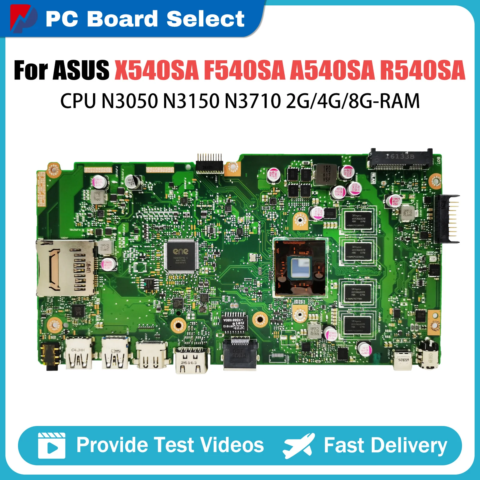 

X540SA Mainboard For Asus VivoBook X540S F540SA A540SA R540SA Laptop Motherboard With N3050 N3150 N3710 CPU 2G/4G/8G-RAM