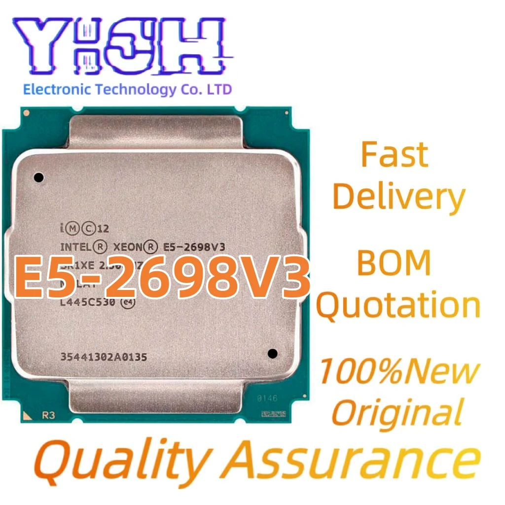 E5-2698V3 SR1XE 16Core 32Threads LGA2011-3 22NM E5-2698 V3 E5 2698 V3 LGA2011-3