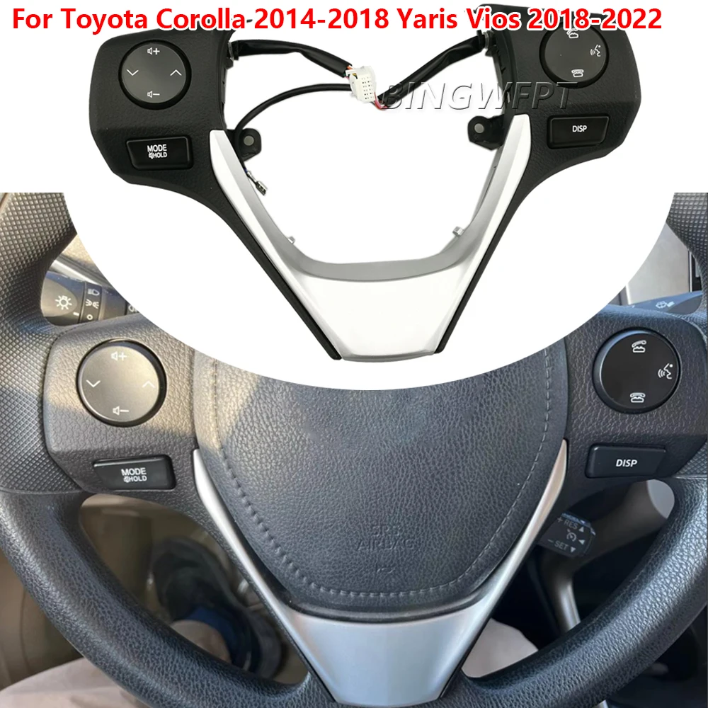 

Multifunction Steering Wheel Control Button Switch 84250-02560 For TOYOTA Corolla NRE181,ZRE18*,ZWE182 2014-2018 Car accessories