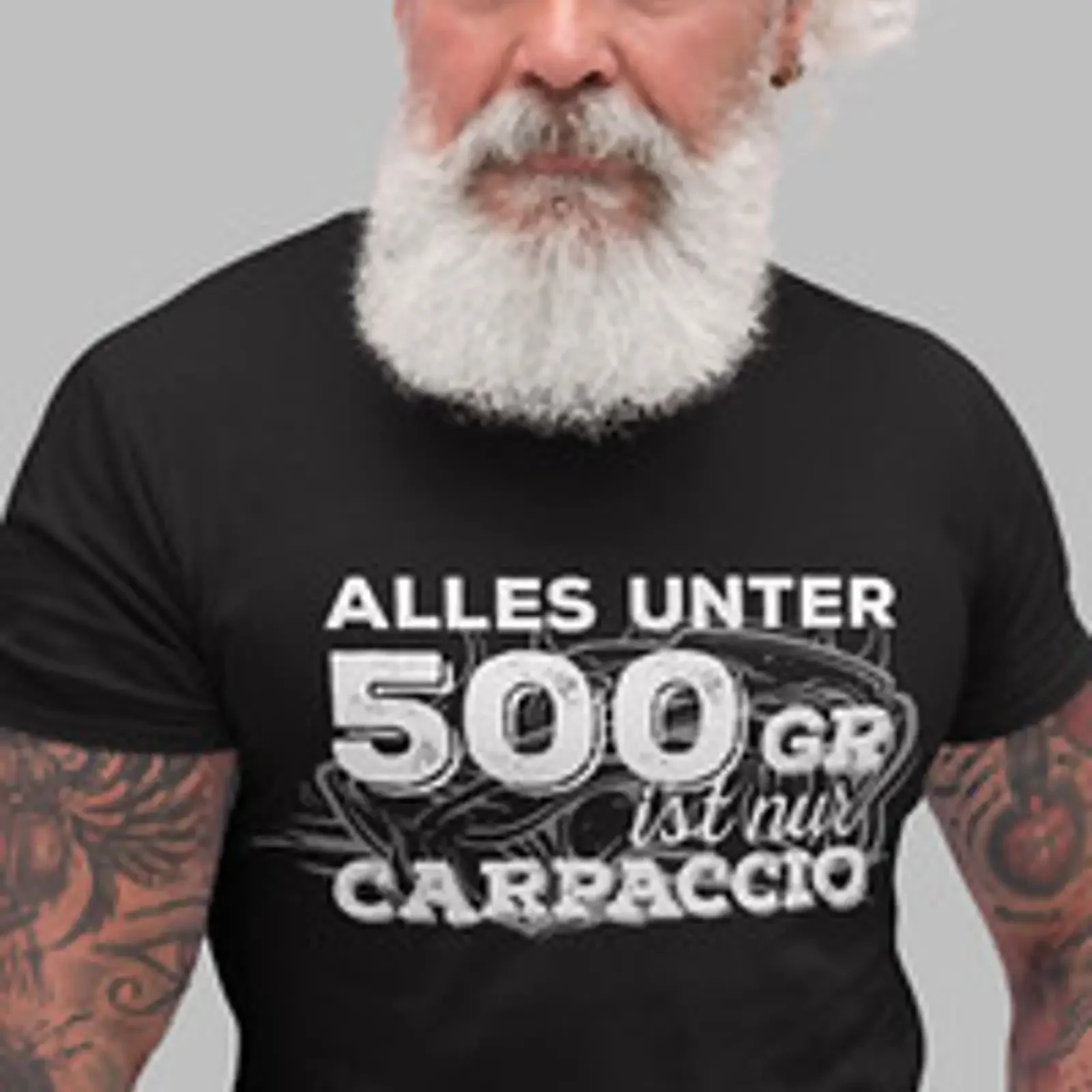 Herren T Shirt Alles unter 500gr ist nur Carpaccio coole mit Grill Spruch vintage Washed Unisex Comfortable Stylish homme