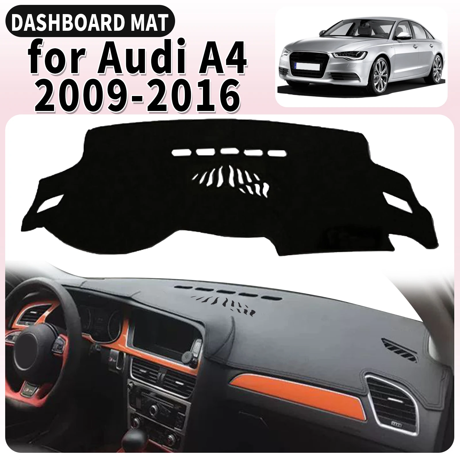 

fit for Audi A4 2016-2009 B8 Avant S4 RS4 Dashmat Dashboard Cover Pad DashMat Sunshade Accessories Protective Carpet Car Leather