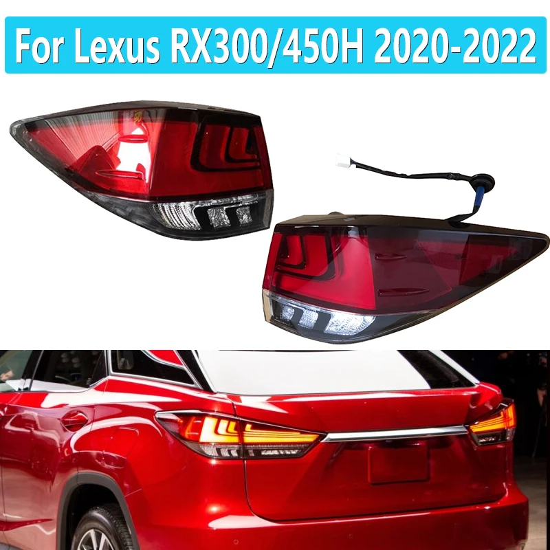 

LED Rear Tail Light For Lexus RX300/450H 2020 2021 2022 Warning Brake Stop Lamp Driving Turn Signal Light Car Accessories