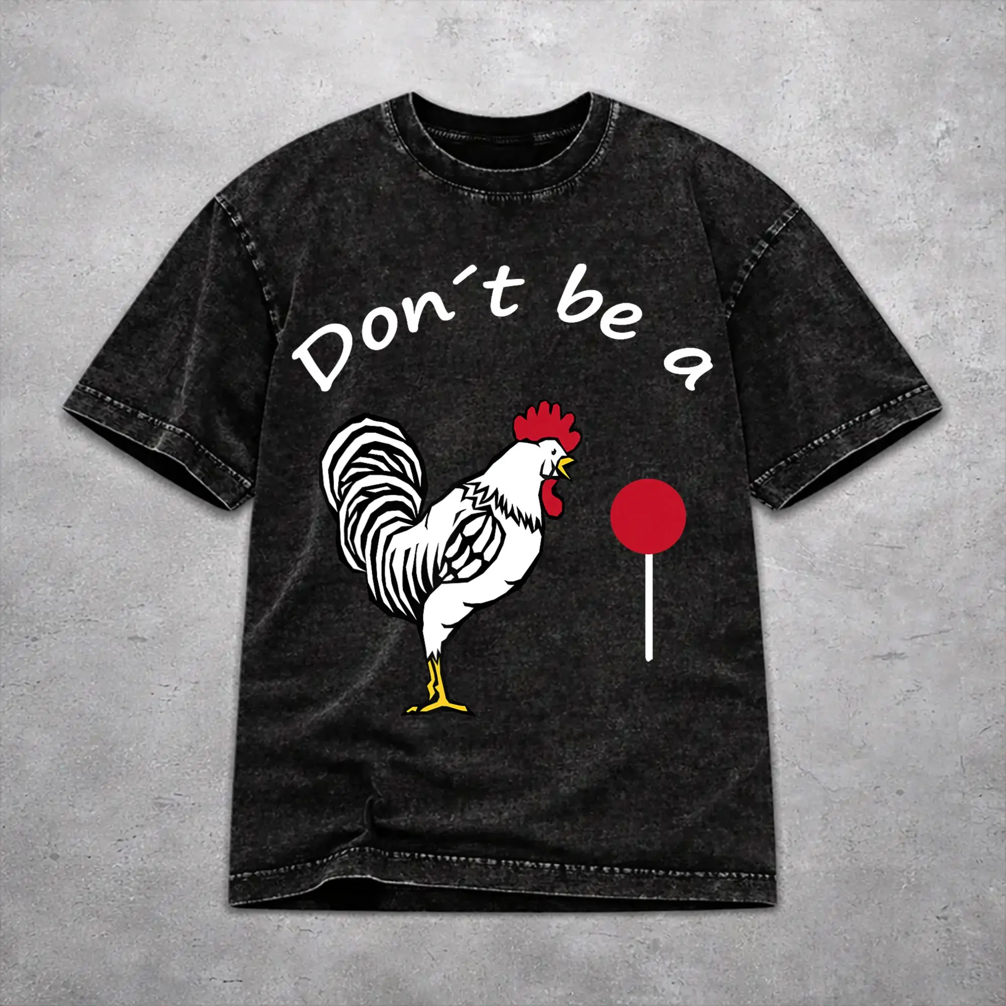 Stylish Women Men Don't Be A Sucker Funny Chicken Meme Tee Shirt Washed Style  T Shirts Clothes