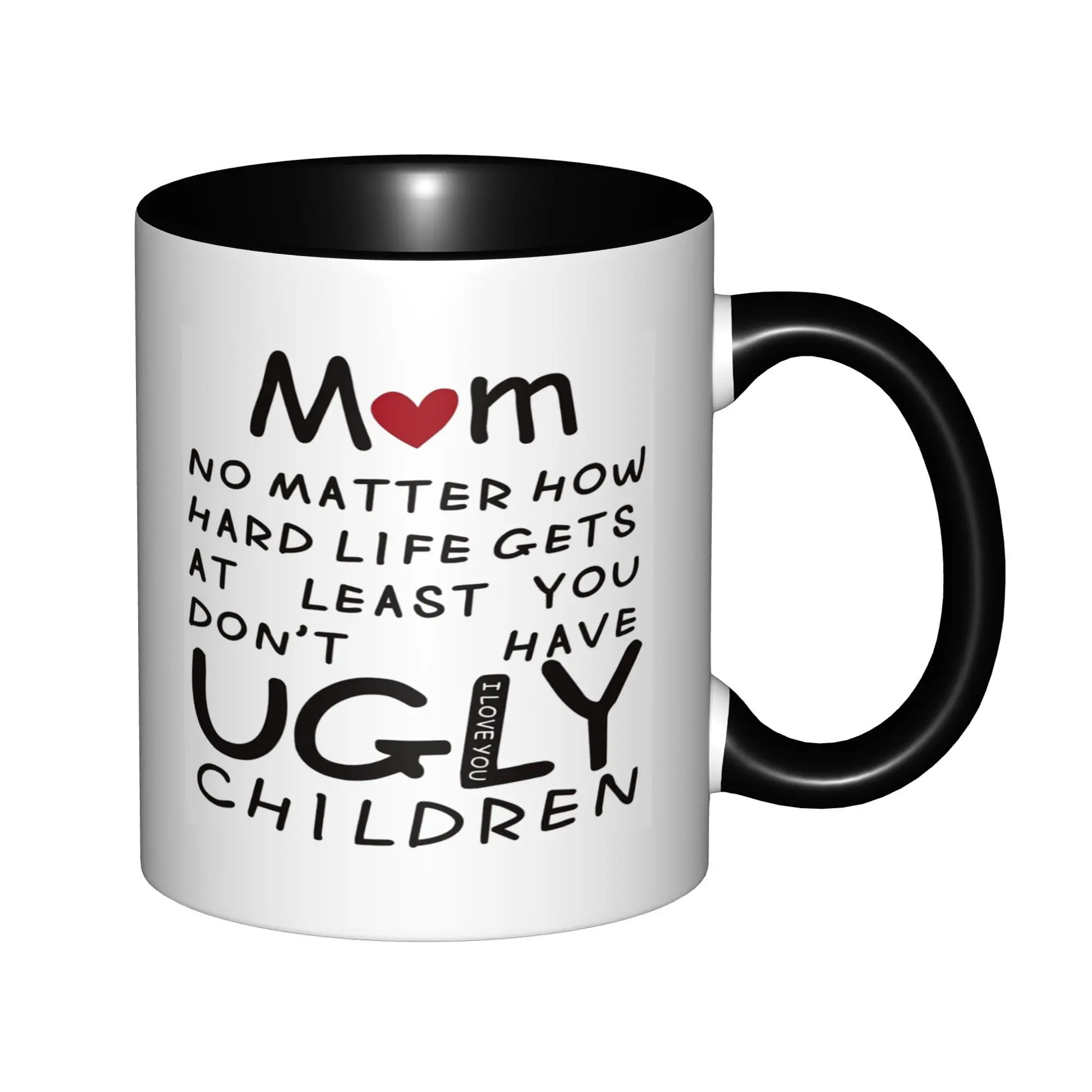 

Mom No Matter What, Ugly Children Mugs With Black Handle Birthday Coffee Mugs Ceramic Tea Cups 11oz ,