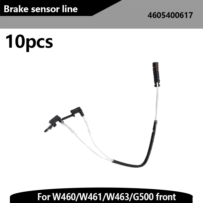 

10 шт. датчик тормозных колодок 4605400617 4605400517 для Mercedes Benz W460/W461/W463/G500