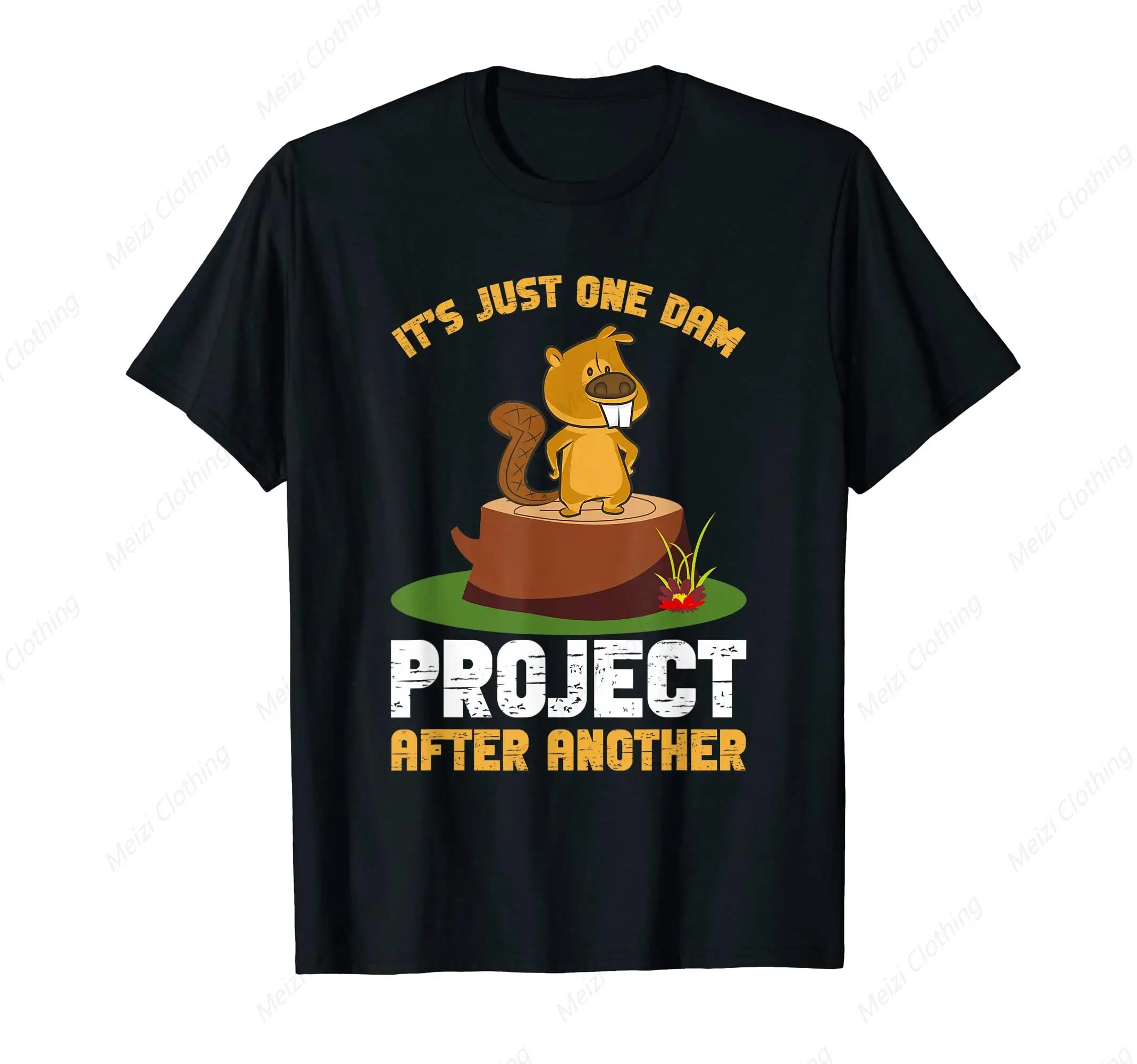 

This Is Just One Dam Project After Another Beaver Printed T-Shirt Fashionable Fun Personalized Shirt Pure Cotton Top