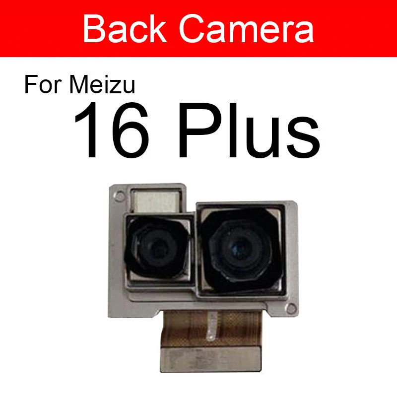 Front & Rear Camera Module For Meizu 16 16th Plus 16Plus 16thplus Main Back Big And Facing Small Camera Flex Cable Replacement