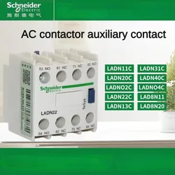 Schneider Ac Contactor Secondary Contact Ladn11c One Opening and One Closing 22c 20C 02C 31C 40C Contact 04