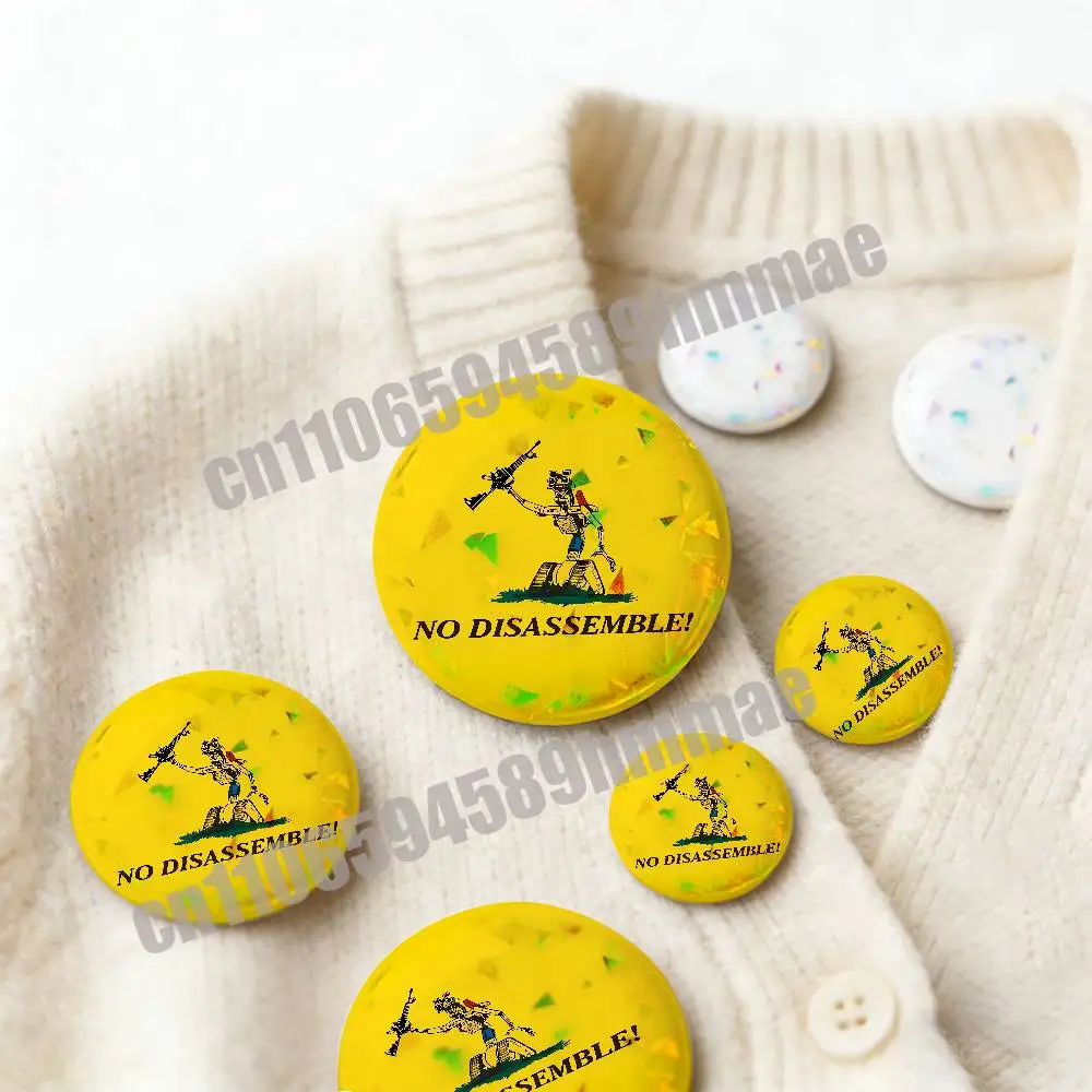 

No Disassembly Disassemble Johnny 5 Gadsden Round Pins Insignia Badge Cover For Brooch Button Clothes Hats Decoration 32mm