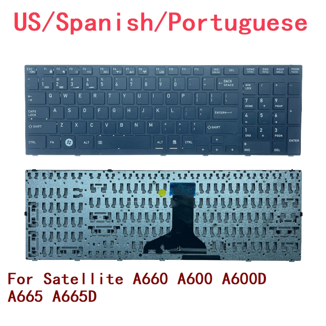 

New US Spanish Portuguese Laptop Backlit Keyboard For Toshiba Satellite A660 A600 A600D A665 A665D Notebook PC Replacement