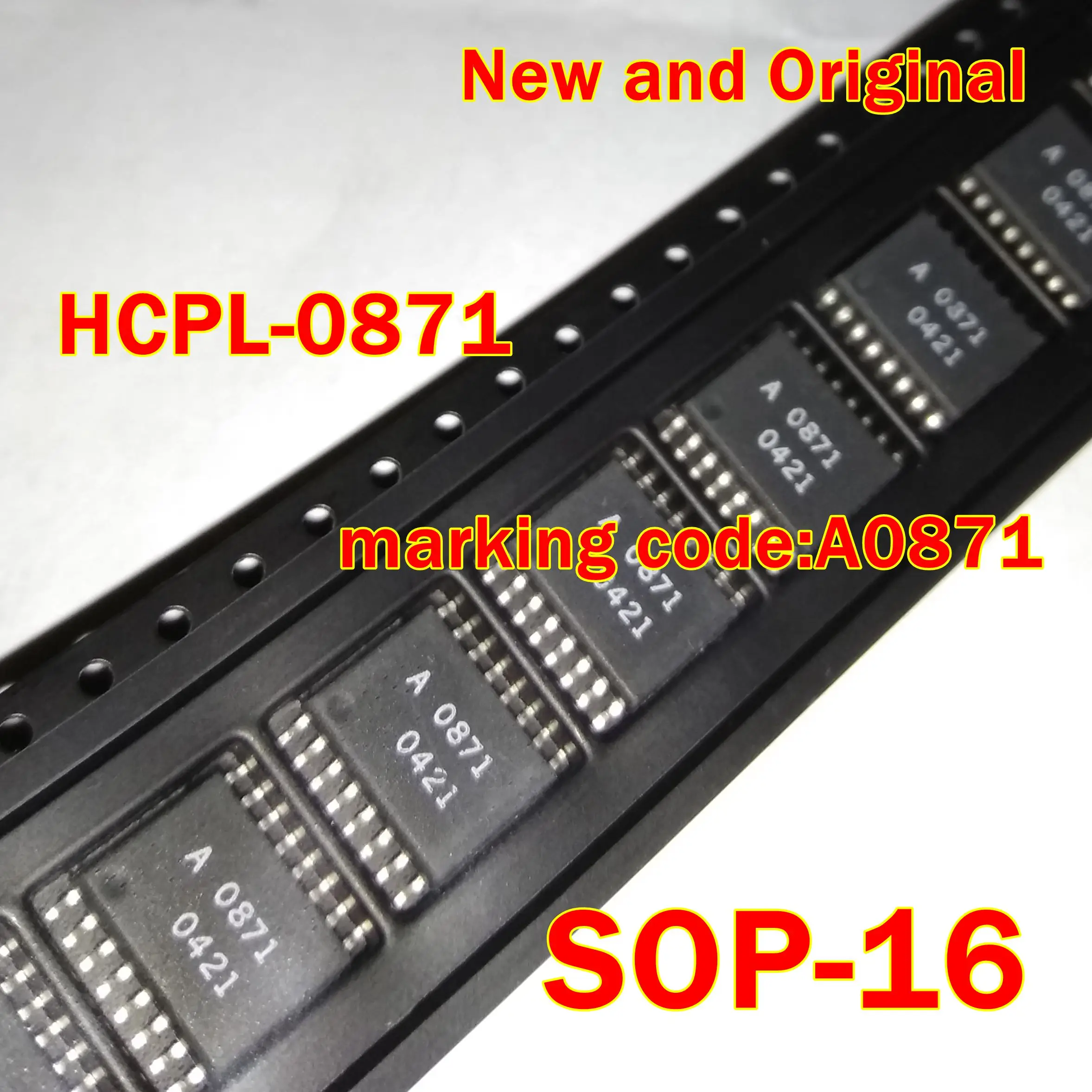 

HCPL-0871 SOP-16 marking code:A0871 New Original Interface isolation optocoupler