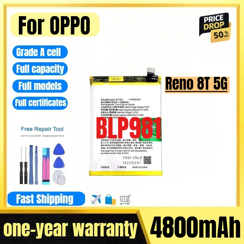 

BLP981 for OPPO Reno 8T 5G Mobile Phone Battery High Quality High Capacity Battery Replacement Bateria Grade A Cell with Tools
