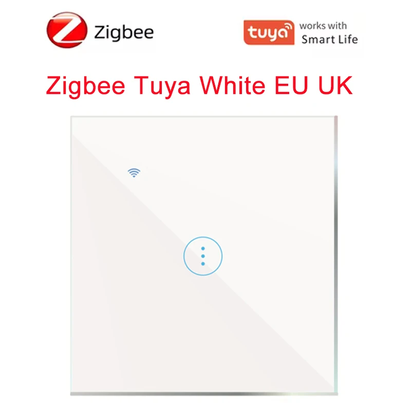 Variant: Zigbee Tuya W EU UK