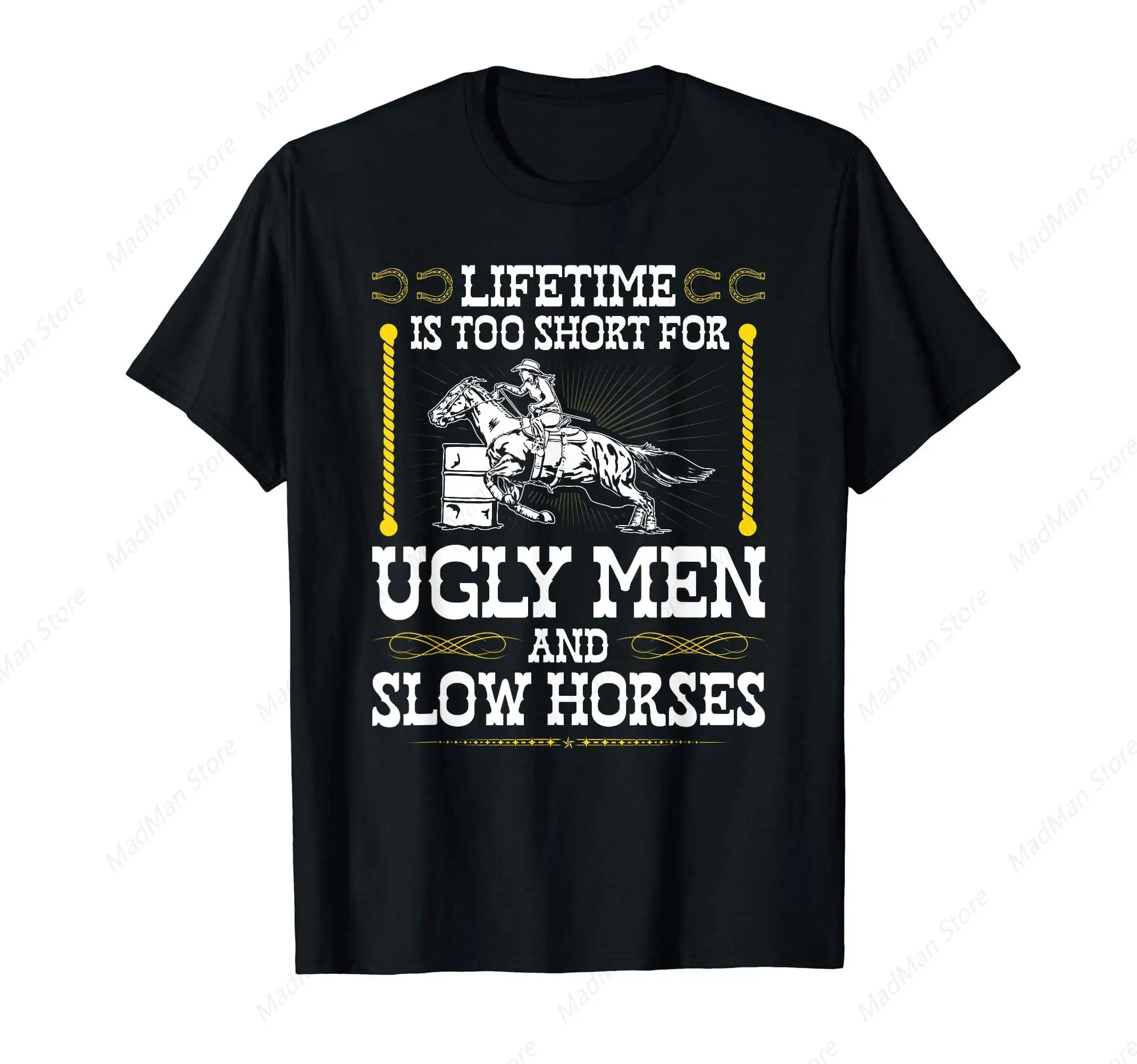 Funny Barrel Racing Cowgirl Quote Rodeo Horse Barrel Racer T-Shirt for Men Women Cotton Top Tee Fashion Casual Short Sleeves