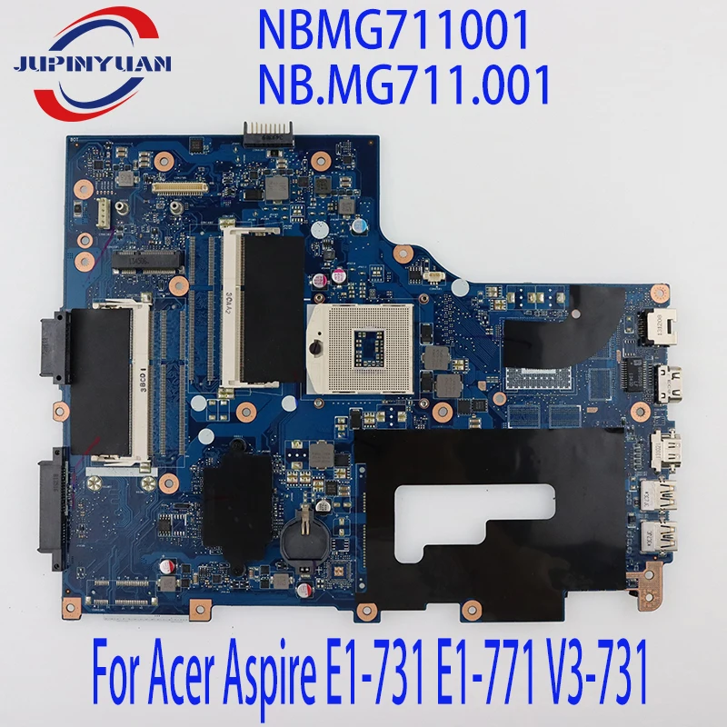 

NBMG711001 NB.MG711.001 For Acer Aspire E1-731 E1-771 V3-731 Laptop Motherboard VA70 VG70 Mainboard SLJ8C HM77 DDR3 Fully Tested