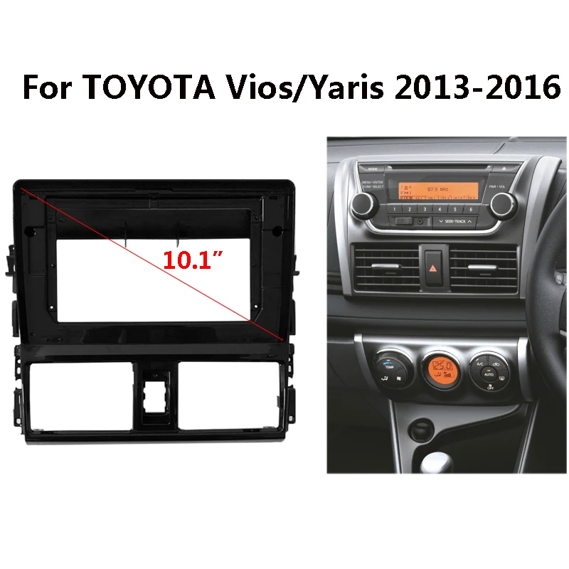 

Автомобильный радиоприемник для Toyota Vios/Yaris 2013 2014 2015 2016, автоматическая стереосистема, установка приборной панели, монтажная рамка, лицевая панель