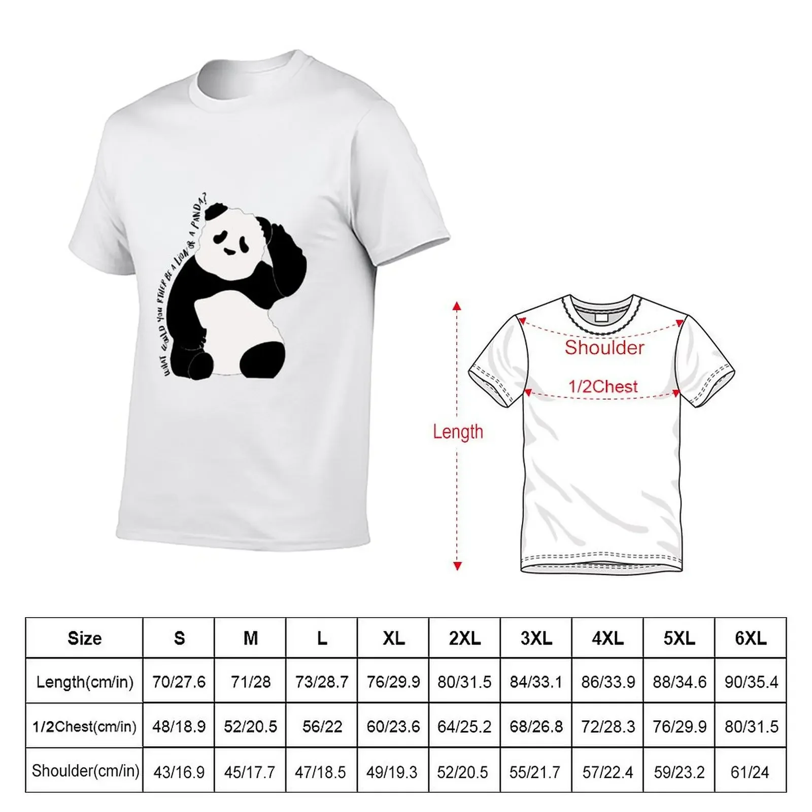 What would you rather be a Lion or Panda? T-Shirt affliction shirts valentines boutique clothes funny t shirts for men