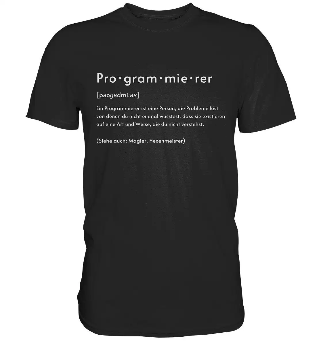 Programmer Definition Programming T Shirt Phonetic Transcription Administrator Premium