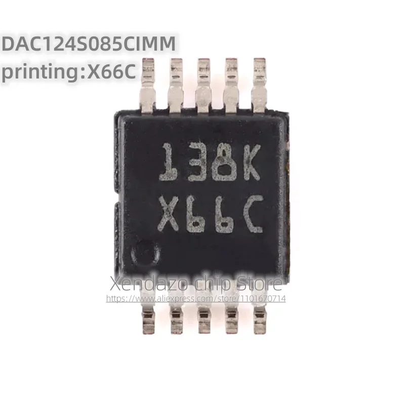 2pcs/lot DAC124S085CIMM/NOPB printing X66C VSSOP-10 package Original genuine 12-digit analog-to-digital converter chip