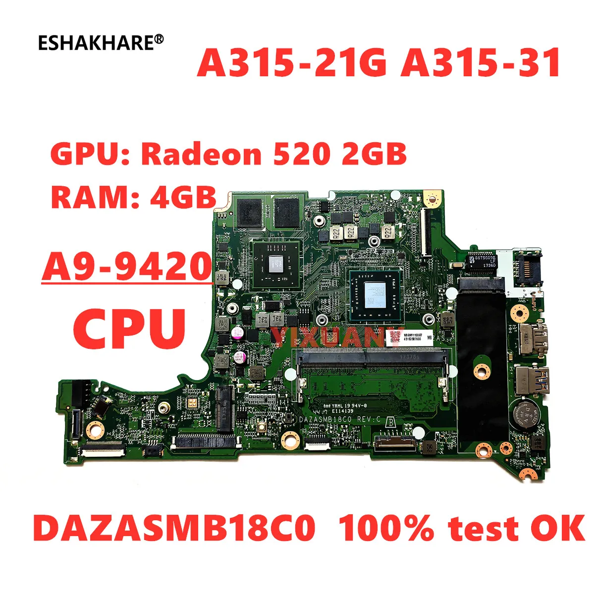 

Материнская плата DAZASMB18C0 для ноутбука Acer Aspire A315-21G A315-31 с процессором A9-9420 GPU: Radeon 520 2 Гб RAM: 4 ГБ 100% ТЕСТ ОК