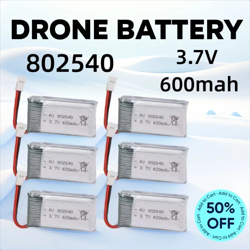 

3.7V 600mah 802540 Drone Lipo Battery for Syma X5C X5C-1 X5 X5SC X5SW H5C V931 S5C S5W SS40 FQ36 FPV Drone Quadcopter