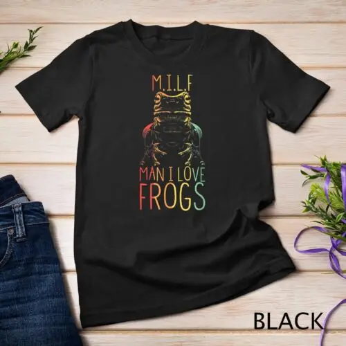 Man I Love Frogs M.I.L.F Saying Frog Unisex T-shirt