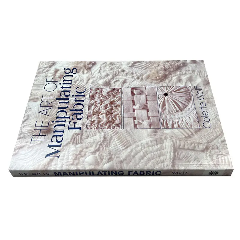 The Art of Manipulating Fabric Technical Book Fabric Recycling Art Illustrated English Version Fashion Design Books