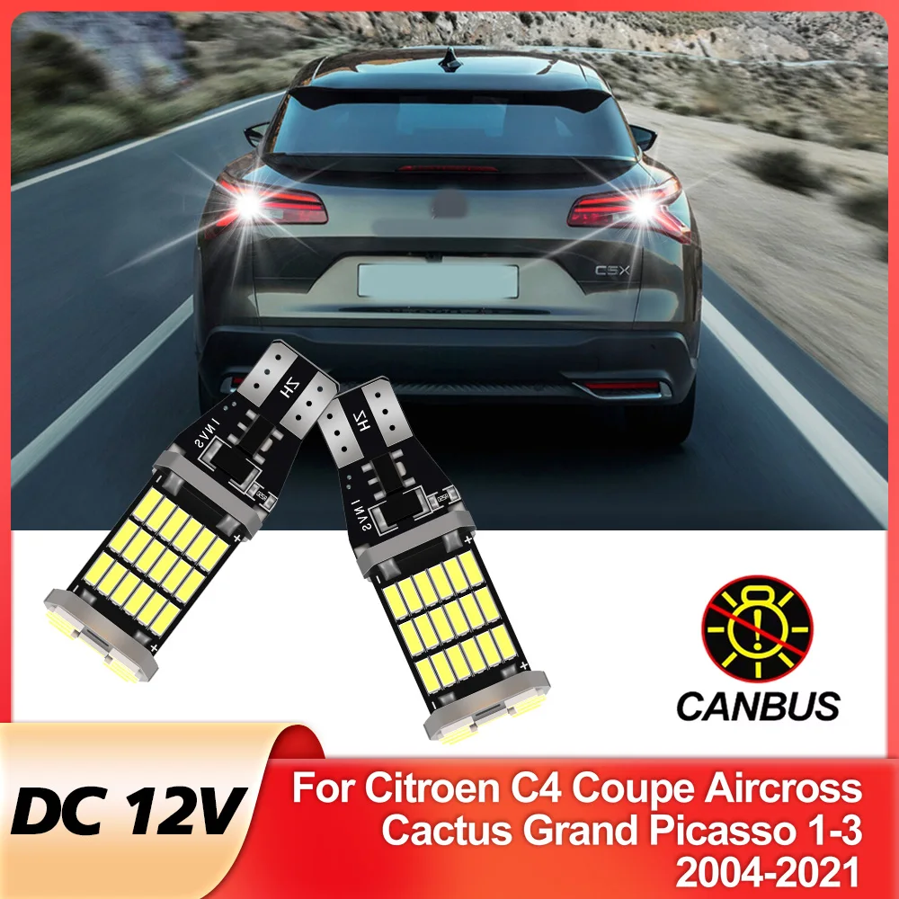 

2 шт. светодиодный фонарь заднего хода для Citroen C4 Coupe Aircross Cactus Grand Picasso 1 2 3 аксессуары 2004-2020 2021 резервный фонарь