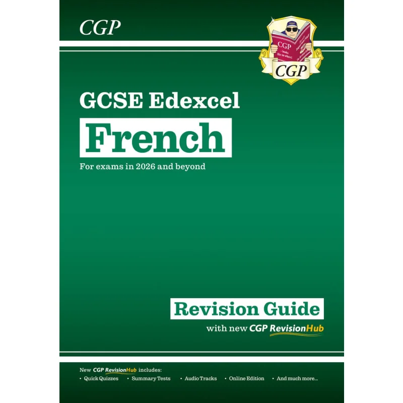 

New GCSE French Edexcel Revision Guide With CGP RevisionHub For Exams From 2026 CGP 9781837741311